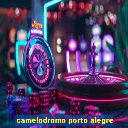 camelodromo porto alegre